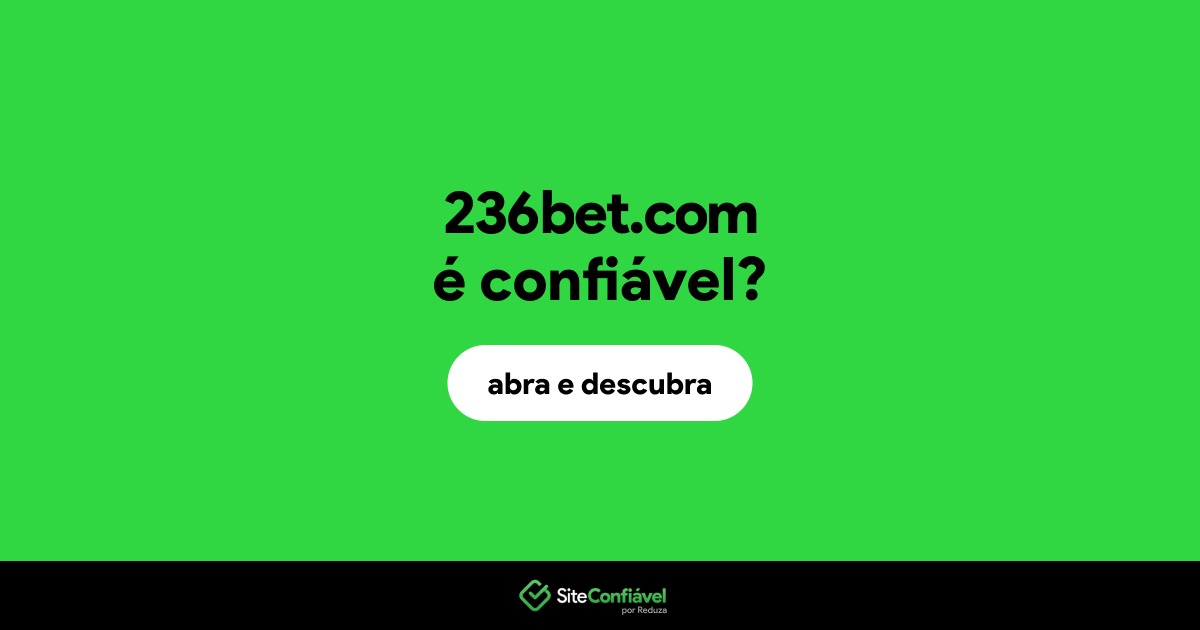 A plataforma 236bet é confiável?